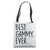 Best Gammy Ever Tote Bag