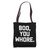 Boo, You Whore T-Shirt funny saying sarcastic novelty humor Tote Bag