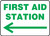 First AID Station (Arrow Left)
