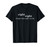 I Forget What Eight Was For Funny Sarcastic T-Shirt