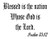 Scripture Quote Vinyl Wall Decal Blessed is The Nation Whose God is The Lord. Psalm 33:12" (Black)