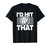 I'd Hit That Funny Volleyball T-Shirt