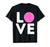 Love - Volleyball Lover & Volleyball Player Gift T-Shirt