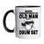 Funny Gift for Drummers Never Underestimate Old Man with Drum Set Mug 11oz 15oz Inner Color Accent Mug