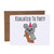 Koalafied to Party Koala Pun Blank Greeting Card With Envelope