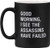 Good Morning, I See The Assassins Have Failed On Black 13.5 oz. Ceramic Stoneware Mug