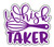 Whisk Taker Funny Sarcastic Vinyl Bumper Sticker Decal 5 inch