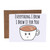 Everything I Brew I Brew It For You Coffee Pun Blank Greeting Card With Envelope