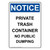ComplianceSigns.com Vertical Notice Private Trash Container No Public Dumping OSHA Sign, 10x7 inch Plastic for Recycling/Trash/Conserve