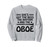 Oboe Player Oboe Basoonist Marching Band Instrument Bassoon Sweatshirt