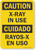 SmartSign "Caution - X-Ray in Use" Bilingual Sign | 7" x 10" Plastic