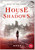 House of Shadows [DVD]