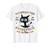 Black Cat Kindergarten Its Fine Im Fine Everything is Fine T-Shirt