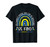 Be Kind Rainbow World Down Syndrome Awareness T-Shirt