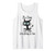 Funny Black Cat It's Fine I'm Fine Everything Is Fine Tank Top