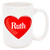 Ruth Coffee Mug - Personalized Ceramic Heart Cup with Name, Custom Mug, Customized Birthday/Christmas Gift, Holiday Present, 11 Oz
