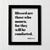 Matthew 5:4 - Blessed are those who mourn for they will be comforted - Floating Scripture Bible Verse Mourning Bereavement Grief Grieving (No Frame (Table Stand - See Photo), 8x10 inches)