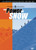 Warren Miller's Power of Snow Collection (Storm/Cold Fusion/Ride/Fifty) Warren Miller's Power of Snow Collection (Storm/Cold Fusion/Ride/Fifty)