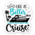 Life is Better On a Cruise Sticker - 3" Laptop Sticker - Waterproof Vinyl for Car, Phone, Water Bottle - Cruise Vacation Decal