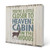 Cabin Decor,Rustic Cabin Decor Wood Box Sign,Cabin Bathroom Decor,You're a Little Closer to Heaven in a Cabin Wooden Sign Block Plaque for Cabin Bathroom Shelf Table Decor 5x5 Inch