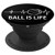Ball Is Life Perfect Basketball Birthday Gift - PopSockets Grip and Stand for Phones and Tablets