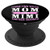I Have Two Titles Mom & Mimi Mother's Day Pop Socket - PopSockets Grip and Stand for Phones and Tablets