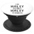 I'm HALEY Doing HALEY Things Personalized Girl Name Gift - PopSockets Grip and Stand for Phones and Tablets