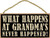 SJT ENTERPRISES, INC. What Happens at Grandma's Never Happened 5" x 10" Wood Sign Plaque (SJT94131)