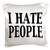 3dRose pc_157421_1 I Hate People Pillow Case, 16" x 16"