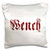 3dRose pc_21096_1, "Wench" Printed, Satin, Envelope closure type, Square pillow case, 16 x 16 inches, White