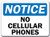 Notice Sign - No Cellular Phones - 10" X 14" OSHA Safety Sign