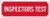 "Inspectors Test" Tag By SmartSign | 2" x 6" 3M Engineer Grade Reflective