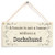 Meijiafei A House is Not A Home Without A Dachshund - Rustic Style PVC Dog Sign/Plaque 10"x5"