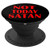 Not Today Satan Christian Christianity Religious Gift - PopSockets Grip and Stand for Phones and Tablets