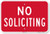 "No Soliciting" Sign by SmartSign | 12" x 18" 3M Engineer Grade Reflective Aluminum