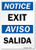 SmartSign "Notice: Exit", Bilingual, Plastic Sign, 10" x 7"