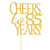 Cheers to 85 Years Cake Topper -Gold Glitter Hello 85 - Happy 85 Birthday Cake Topper 85th Biryhday/Wedding Anniversary Party Decoration