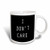 3dRose 186984_1 I Don'T I Don'T Care Ceramic Mug, 11 oz