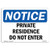 OSHA Notice Sign - Private Residence Do Not Enter | Rigid Plastic Sign | Protect Your Business, Construction Site, Warehouse & Shop Area |  Made in The USA