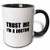 3dRose 195600_4 Trust Me I'M A Doctor Medical Medicine Or Phd Humor Funny Job Gift Mug, 11 oz, Black