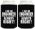 Funny Beer Coolie Engineer is Always Right Gift 2 Pack Can Coolies Drink Coolers Black