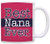 Mothers Day Gift for Grandma Best Nana Ever Grandma Gift Coffee Mug Tea Cup Pink