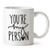You're My Person Coffee Mug for Best-Friend - Birthday Gifts for Best Friend Woman, Best Friends Female, Sister - Cute Coffee Cup Gift Ideas for Bestfriend, BFF, Sisters - Youre My Person Gifts