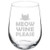 Wine Glass Goblet Funny Cat Meow Wine Please (17 oz Stemless)