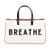 Santa Barbara Design Studio Hold Everything Tote Bag, 20" x 11", Breathe Black and White