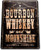SRongmao Bourbon Whiskey Moonshine Retro Weathered Wall Decor Bar Man Cave Metal Tin Sign 8x12in