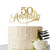 Gold Glitter 50th Anniversary Cake Topper - for 50th Wedding Anniversary / 50th Anniversary Party / 50th Birthday Party Decorations Gold Glitter 50th Anniversary Cake Topper - for 50th Wedding Anniversary / 50th Anniversary Party / 50th Birthday Party Decorations