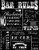 Posterazzi PDXTGRC048SMALL BAR Rules Photo Print, 18 x 24, Multi