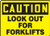 Accuform MVHR661VP Sign, Legend"Caution Look Out for FORKLIFTS", 10" Length x 14" Width x 0.055" Thickness, Plastic, 10" x 14", Black on Yellow