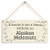 Meijiafei A House is Not A Home Without an Alaskan Malamute - Rustic PVC Dog Sign/Plaque 10"x5"